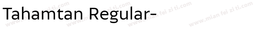 Tahamtan Regular字体转换